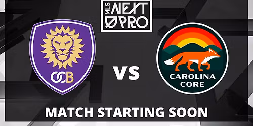 Orlando City B vs. Carolina Core FC