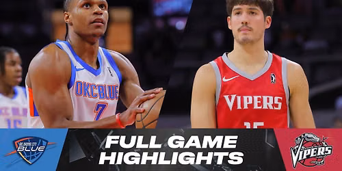 Oklahoma City Blue vs. Rio Grande Valley Vipers