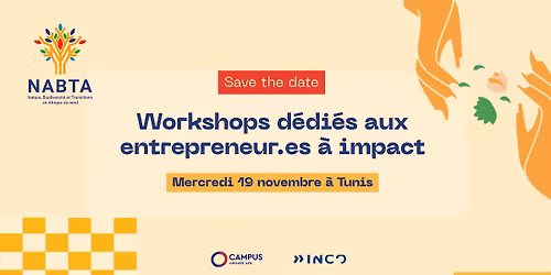WORKSHOPS GRATUITS - Entrepreneuriat \u00e0 impact