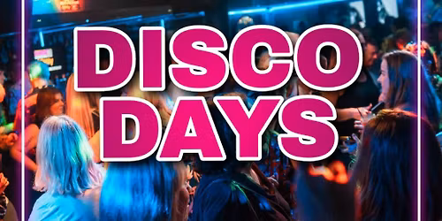 Disco Days Vs Dance Days Glasgow