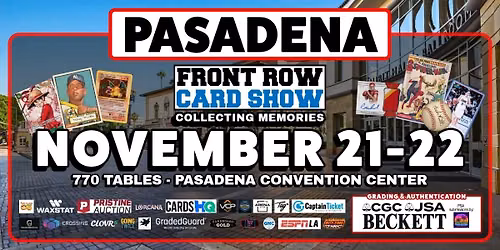 Pasadena Front Row Card Show - Cards, Comics & Collectibles