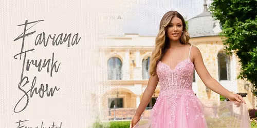 Faviana Trunk Show