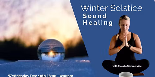 Winter Solstice Sound Healing