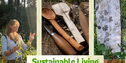 Sustainable Living Skills Weekend