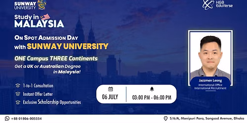 ON SPOT Admission with SUNWAY UNIVERSITY \ud83c\uddf2\ud83c\uddfe