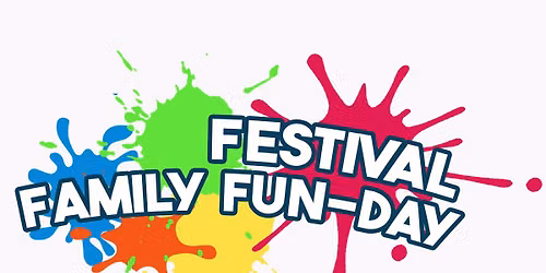 Festival Family Fun Day