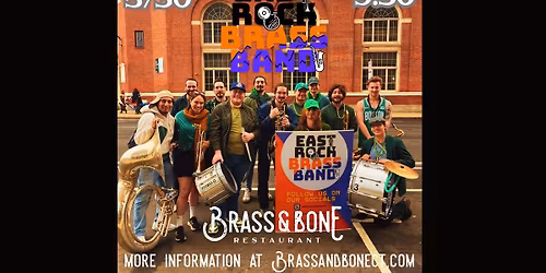 East Rock Brass Band at Brass & Bone (5\/30)