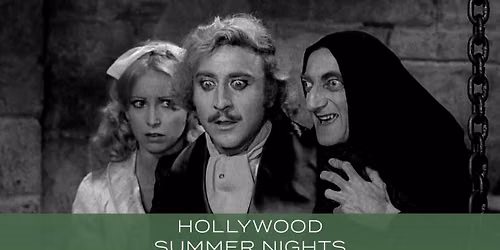 Young Frankenstein (1974) | Hollywood Summer Nights