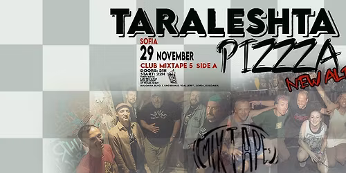Taraleshta + Pizzza skacore band - New Album - Sofia \/ Club Mixtape 5 - 29.11