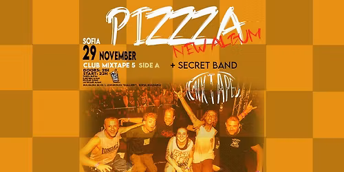 Pizzza skacore band - New Album - Sofia \/ Club Mixtape 5 - 29.11