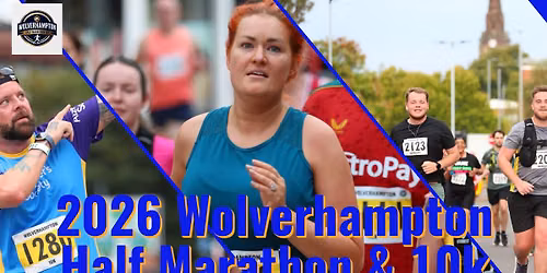 2026 - Wolverhampton Half Marathon & 10k