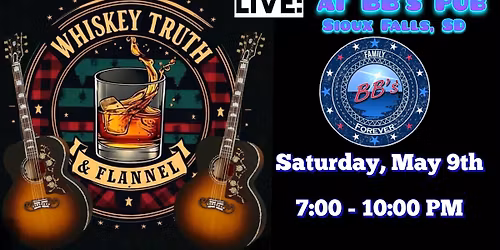 Whiskey Truth & Flannel LIVE at BB's Pub