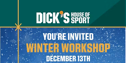 Winter Workshop at DICK'S House of Sport - Davenport, IA
