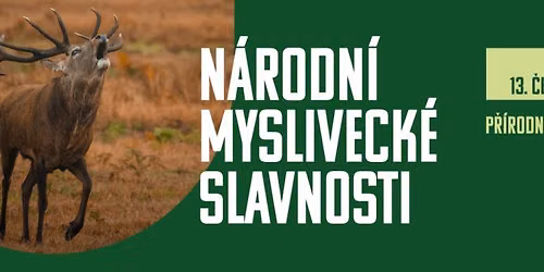 N\u00c1RODN\u00cd MYSLIVECK\u00c9 SLAVNOSTI 2026
