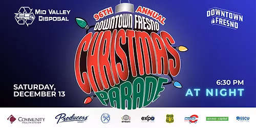 96th Annual Christmas Parade Downtown Fresno