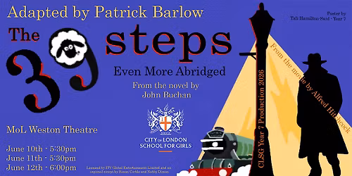 The 39 Steps - CLSG Year 7 Play 2026 - Wednesday 10th 5:30pm