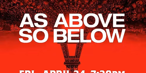 As Above So Below at The Depot - UT