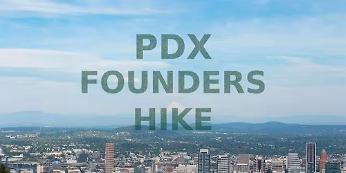 Founders Hike PDX