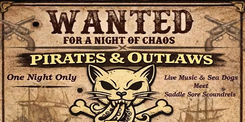 Pirates and Outlaws