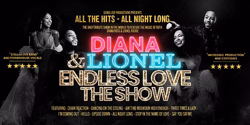 Endless Love \u2013 A Tribute To Lionel Richie & Diana Ross