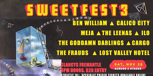 SWEETFEST 3! 9 bands | 2 stages | mini-fest at Clancys Freo!