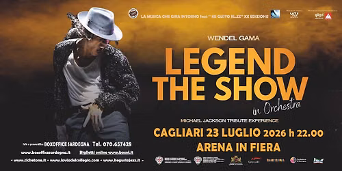 LEGEND  THE SHOW - Live in Orchestra \u201cMichael Jackson tribute experience\u201d  