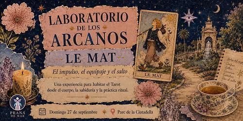 Laboratorio de los Arcanos \u00b7 Le Mat | tarot, ritual y yoga