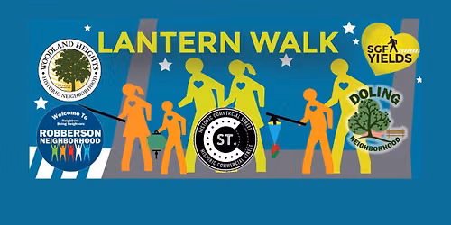 Lantern Walk - Woodland Heights, Robberson, Doling - the C-Street Loop
