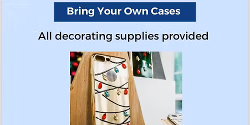 Bling Your Phone Case Class at The Studio!