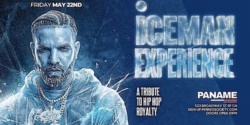 DRAKE\u2019S ICEMAN EXPERIENCE @ PANAME | SAN FRANCISCO