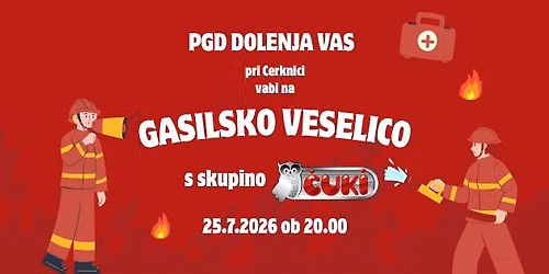GASILSKA VESELICA S \u010cUKI