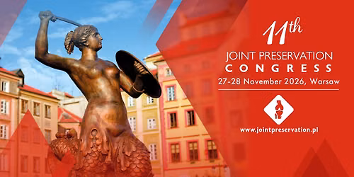 11th Joint Preservation Congress