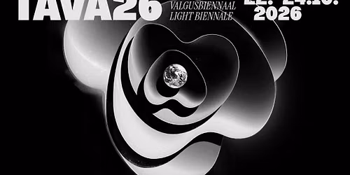 TAVA26 - Tartu Valgusbiennaal