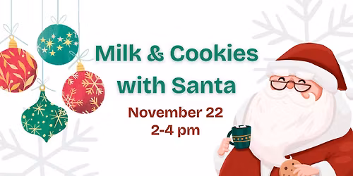 Milk & Cookies with Santa