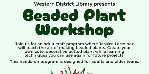 Beaded Plant Workshop