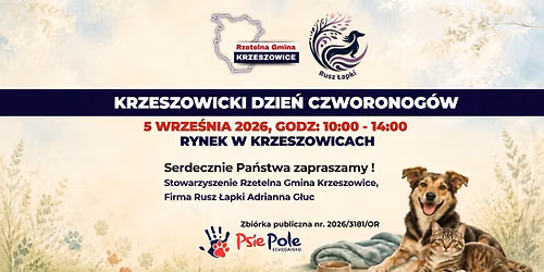 KRZESZOWICKI DZIE\u0143 CZWORONOG\u00d3W \ud83d\udc3e