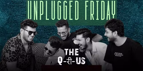 Unplugged Saturday ft.Quirius