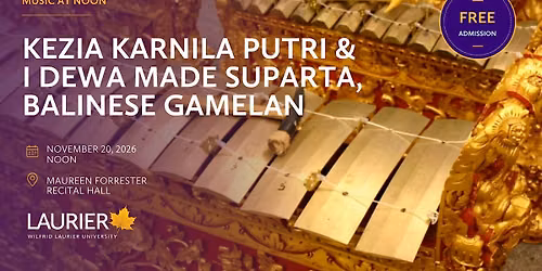 Music at Noon:  Kezia Karnila Putri & I Dewa Made Suparta, Balinese Gamelan