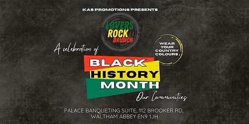 Lovers Rock Brunch - Black History Month Edition