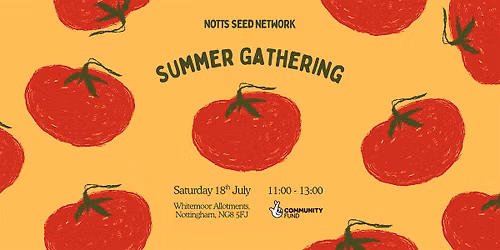 Notts Seed Network Summer Gathering