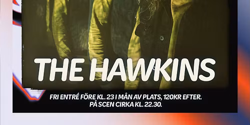 The Hawkins live p\u00e5 Grand
