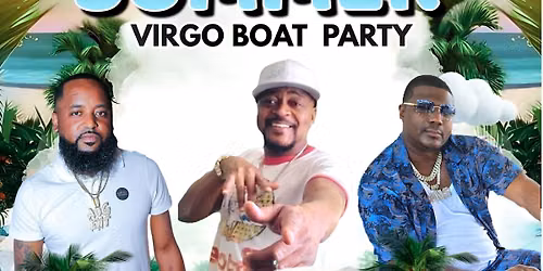 END OF SUMMER VIRGO BOAT PARTY