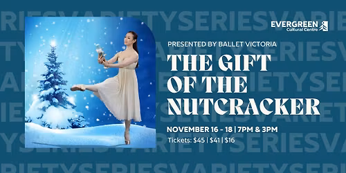 Ballet Victoria: The Gift of The Nutcracker