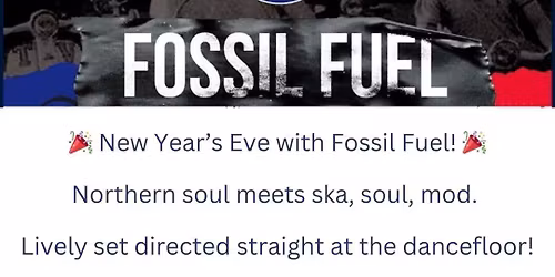 New Year's Eve with Fossil Fuel