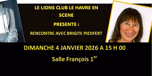Rencontre avec Brigite Piedfert