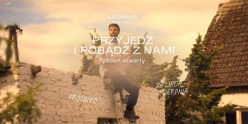 Przyjed\u017a i pob\u0105d\u017a z nami \u2014 Tydzie\u0144 otwarty