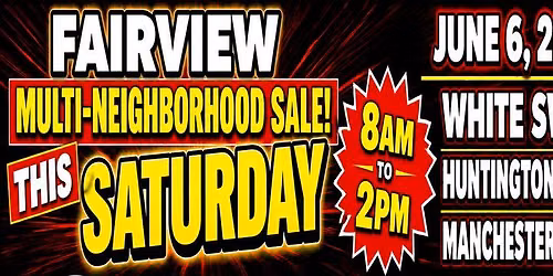 Fairview Multi-Neighborhood Garage Sale White Swan, Manchester Farms, Huntington Farms 