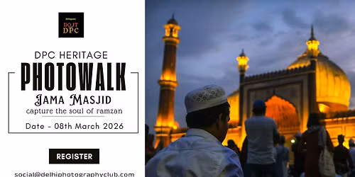 DPC Heritage Photowalk to Jama Masjid