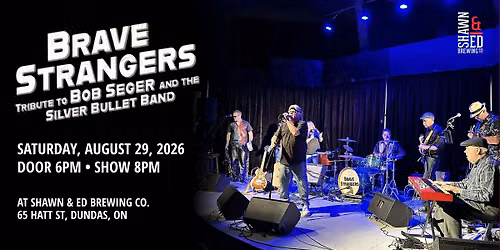 Brave Strangers: Bob Seger Tribute Band at the SHED