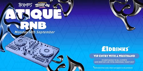 Atique RnB Party & \u00a31 drinks all night!